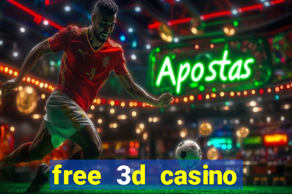 free 3d casino slot games