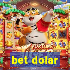 bet dolar