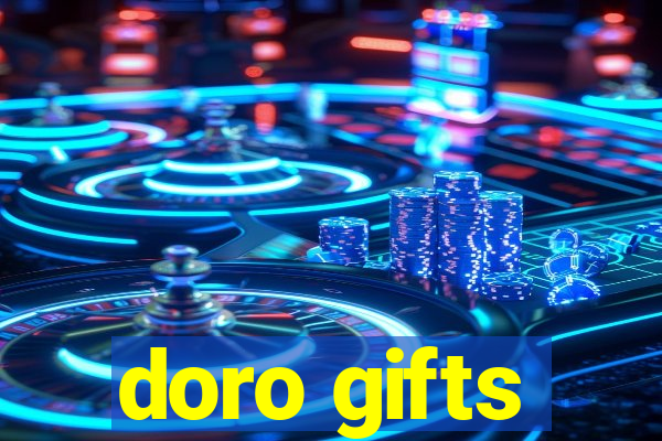 doro gifts