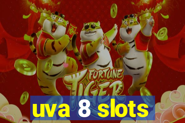 uva 8 slots