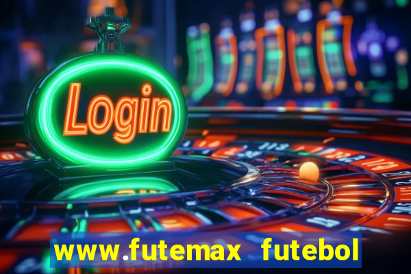 www.futemax futebol ao vivo