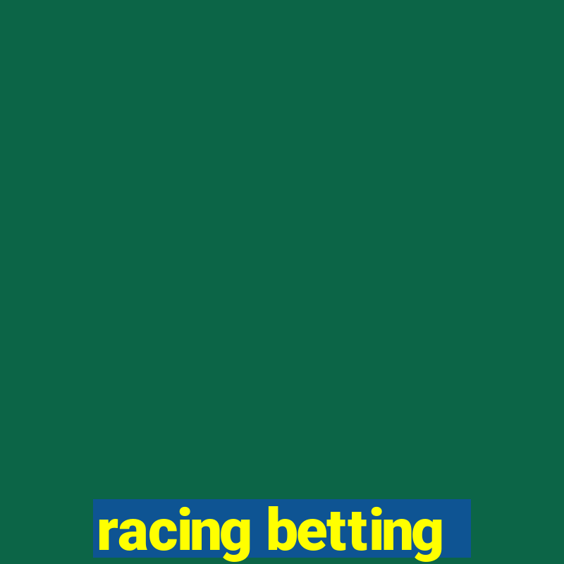 racing betting