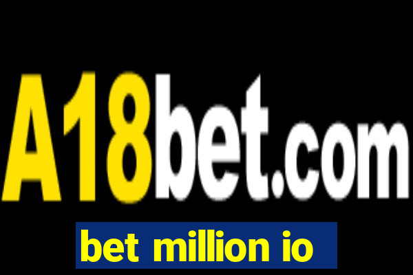 bet million io