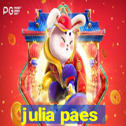 julia paes