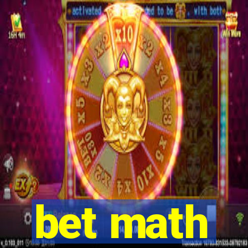 bet math