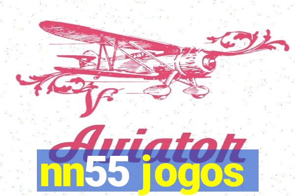 nn55 jogos