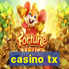 casino tx