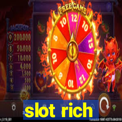 slot rich