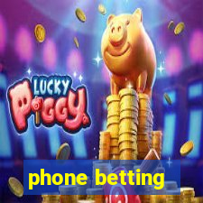 phone betting