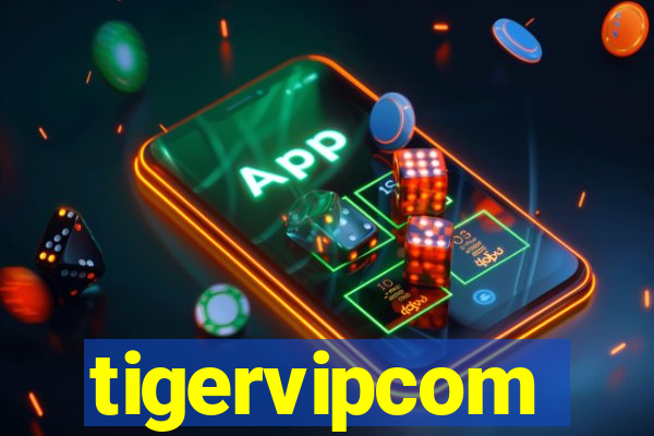 tigervipcom