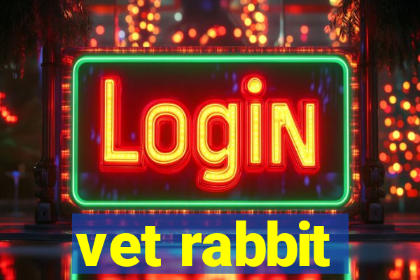 vet rabbit