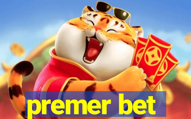 premer bet