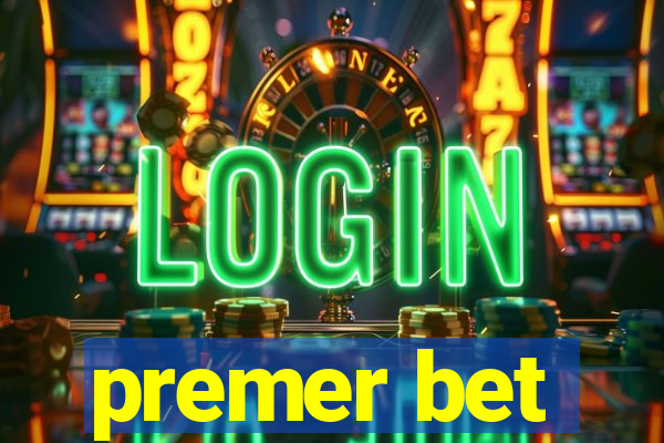 premer bet