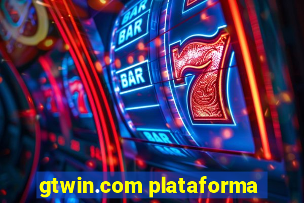 gtwin.com plataforma