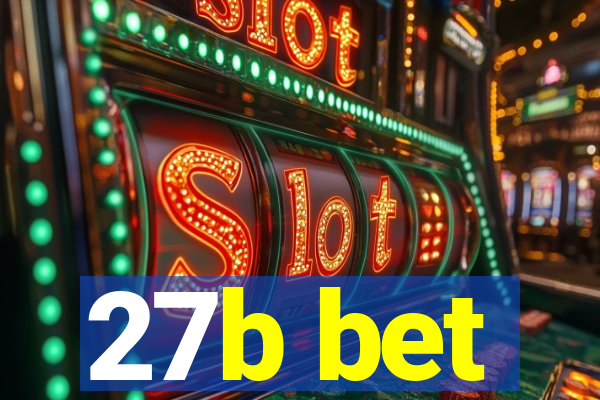 27b bet