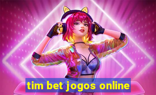 tim bet jogos online