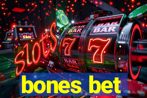 bones bet