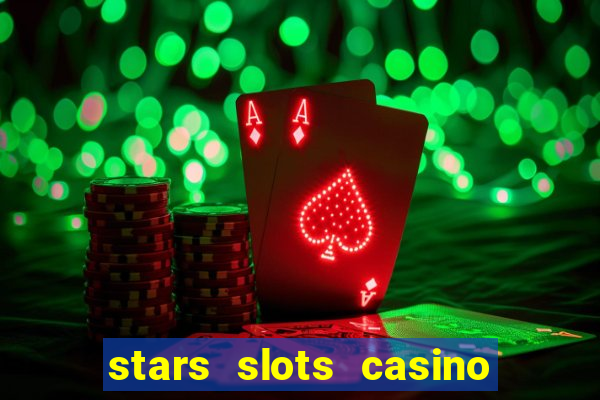 stars slots casino - vegas slot machines