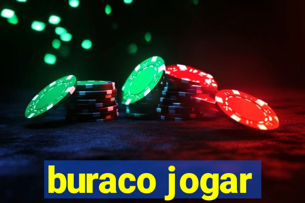 buraco jogar