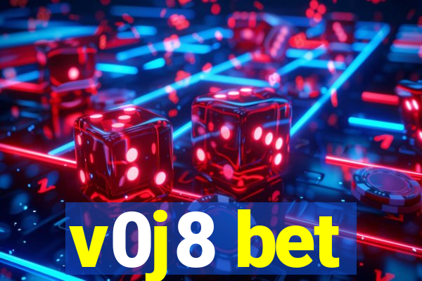 v0j8 bet