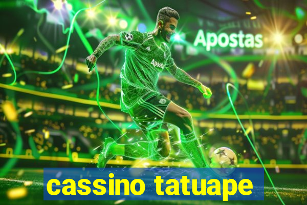 cassino tatuape