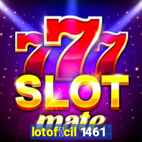 lotof谩cil 1461