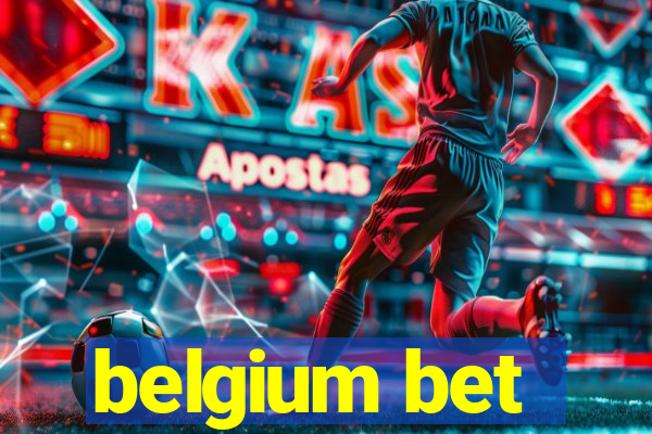 belgium bet