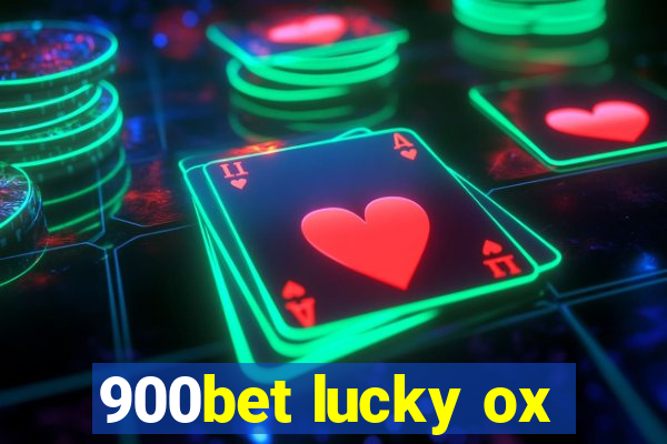 900bet lucky ox