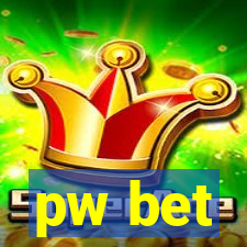 pw bet