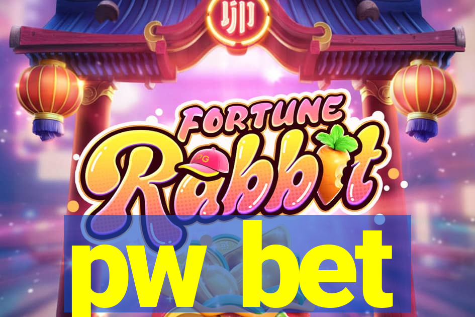 pw bet