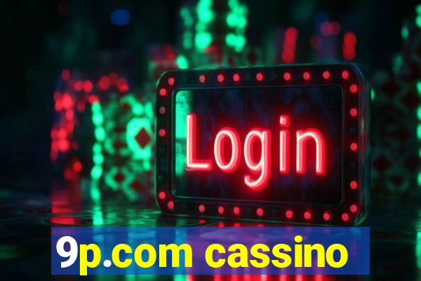 9p.com cassino