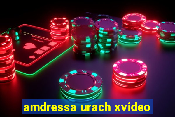 amdressa urach xvideo