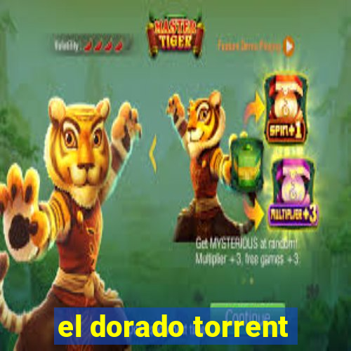 el dorado torrent