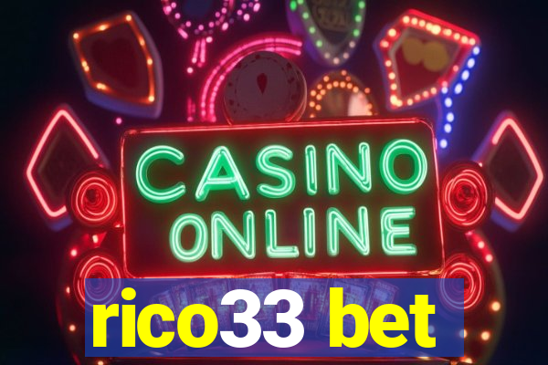 rico33 bet