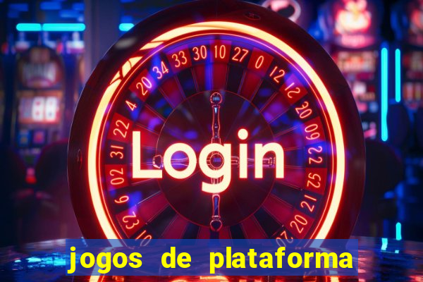 jogos de plataforma que ganha dinheiro