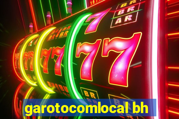 garotocomlocal bh