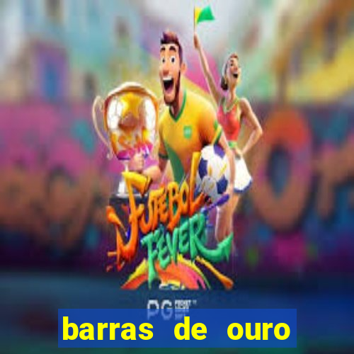 barras de ouro dinheiro valor