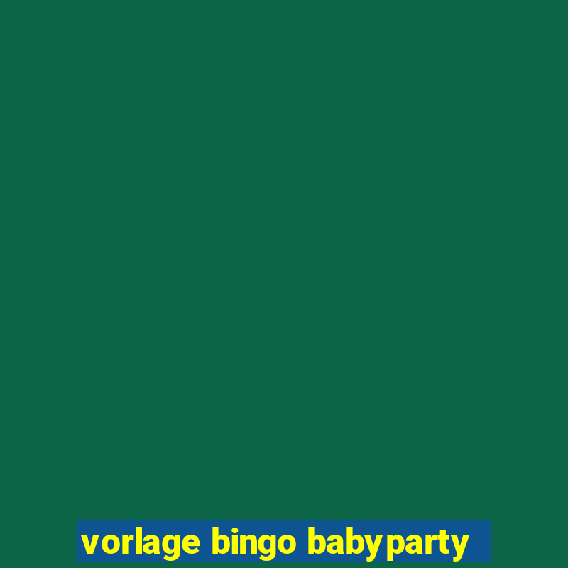 vorlage bingo babyparty