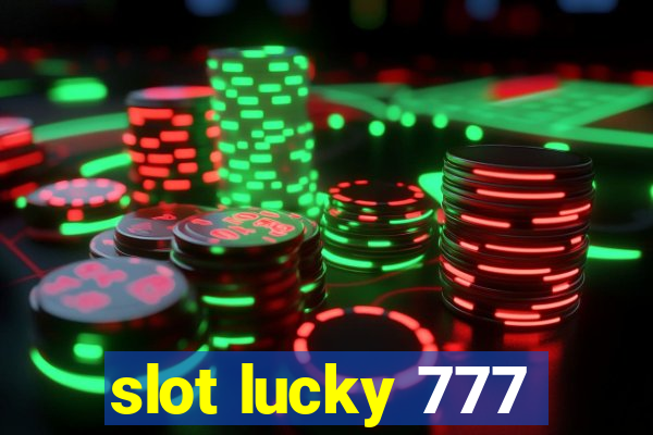 slot lucky 777