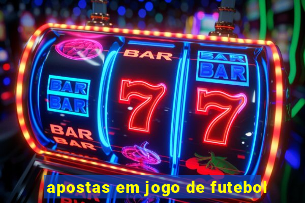 apostas em jogo de futebol