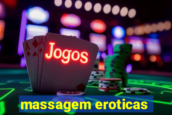 massagem eroticas