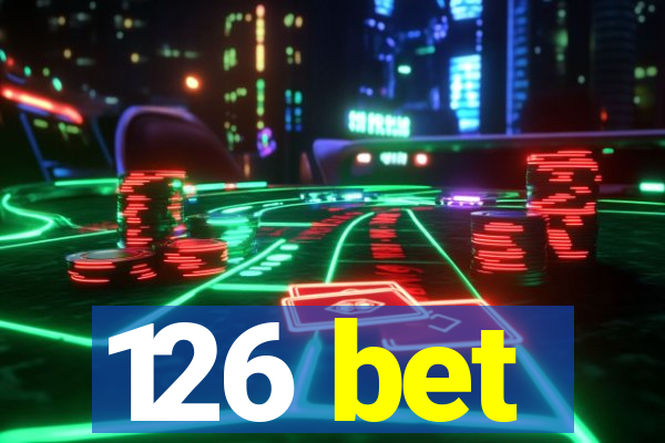 126 bet