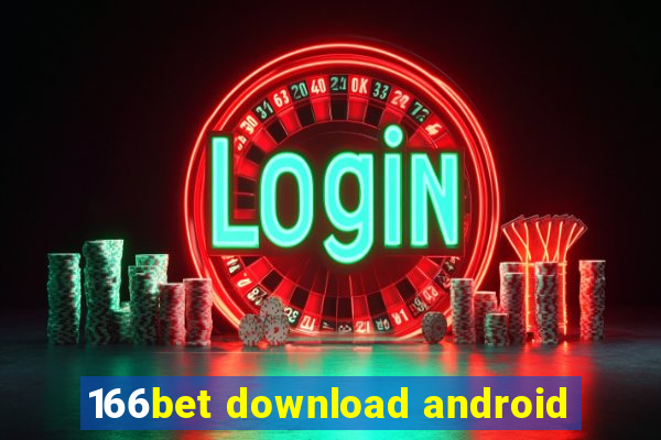 166bet download android