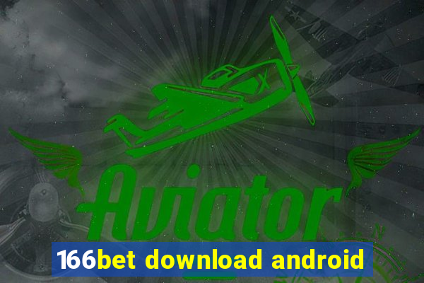 166bet download android