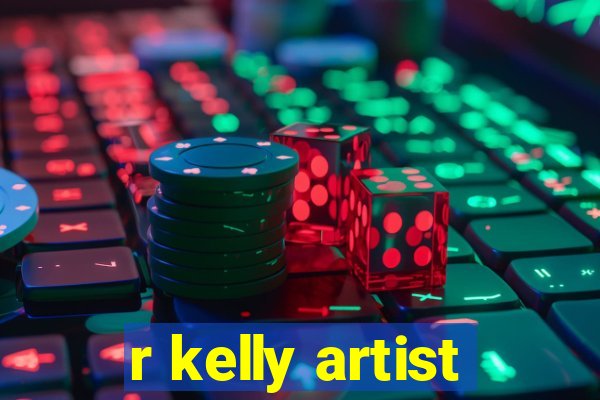 r kelly artist