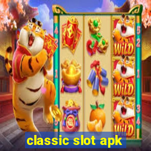 classic slot apk