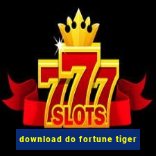 download do fortune tiger