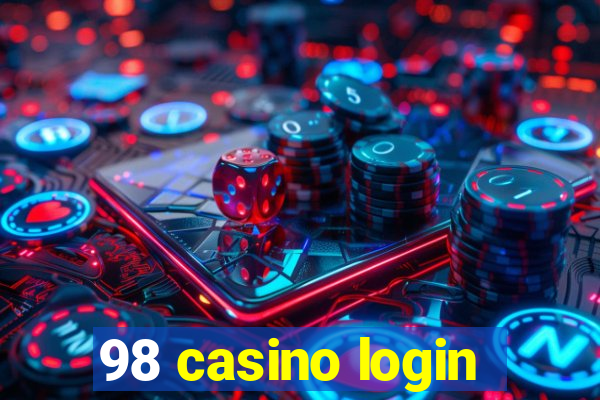 98 casino login