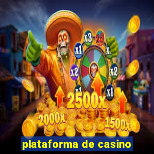 plataforma de casino