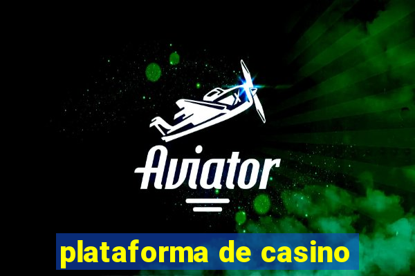 plataforma de casino